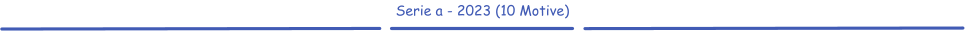 Serie a - 2023 (10 Motive)