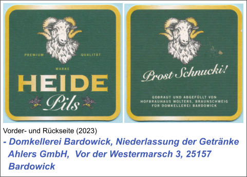 Vorder- und Rückseite (2023) - Domkellerei Bardowick, Niederlassung der Getränke    Ahlers GmbH,  Vor der Westermarsch 3, 25157    Bardowick