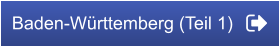 Baden-Württemberg (Teil 1)