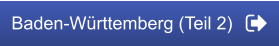 Baden-Württemberg (Teil 2)