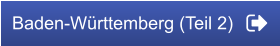Baden-Württemberg (Teil 2)