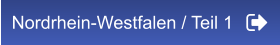 Nordrhein-Westfalen / Teil 1