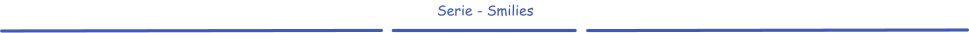 Serie - Smilies