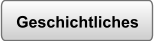 Geschichtliches