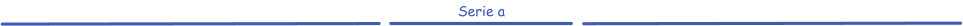 Serie a