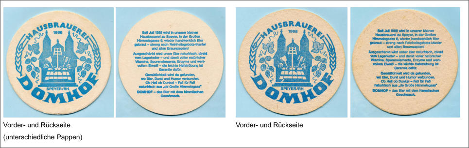 Vorder- und Rückseite Vorder- und Rückseite (unterschiedliche Pappen)