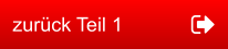zurück Teil 1
