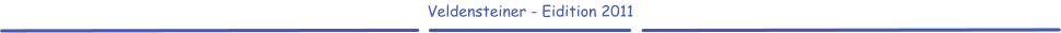Veldensteiner - Eidition 2011