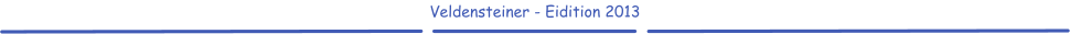 Veldensteiner - Eidition 2013