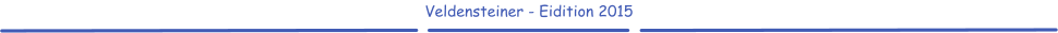 Veldensteiner - Eidition 2015