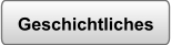 Geschichtliches