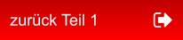 zurück Teil 1